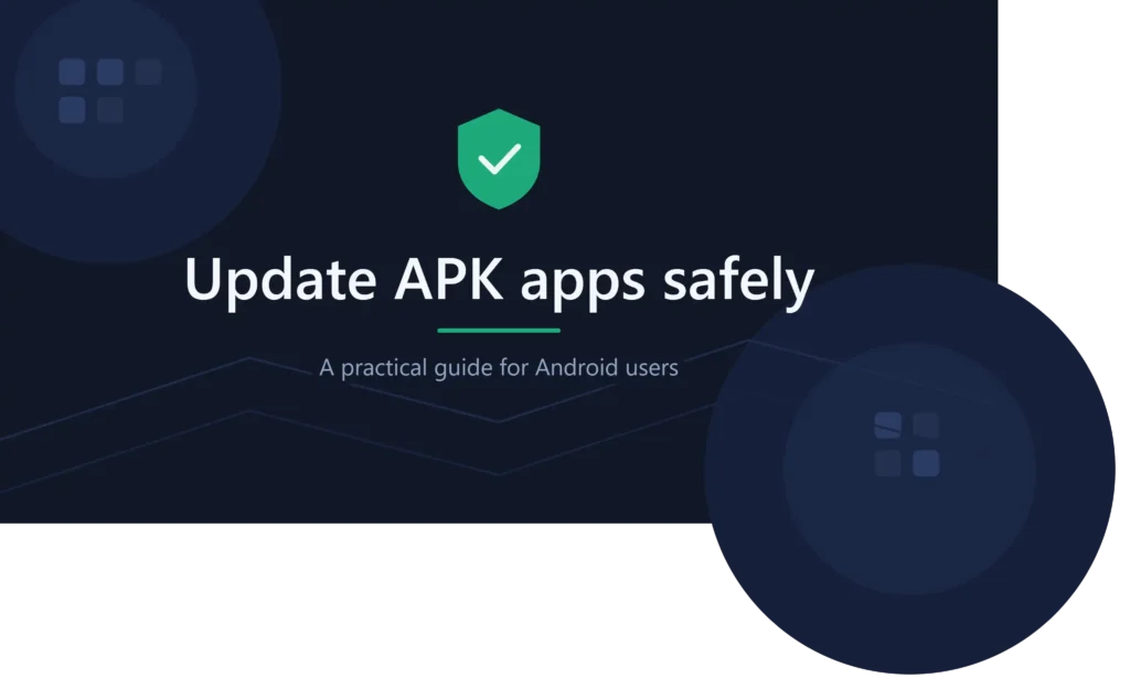 Update APK Apps Safely